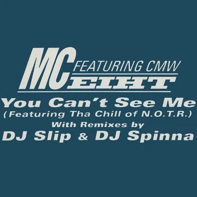 You Cant See Me 專輯 Smoothvega/MC Eiht/Renizance