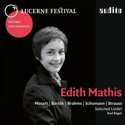 Lucerne Festival Historic Performances: Edith Mathis 專輯 Edith Mathis