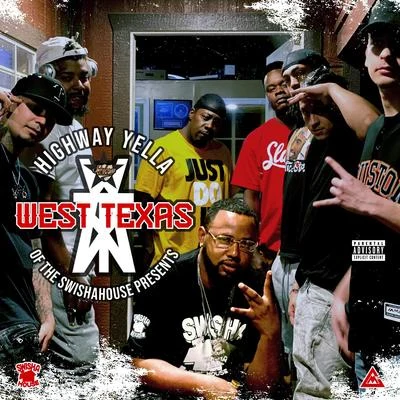 West Texas 專輯 Trilly Polk/Chucky Trill/B. Bankz/Highway Yella