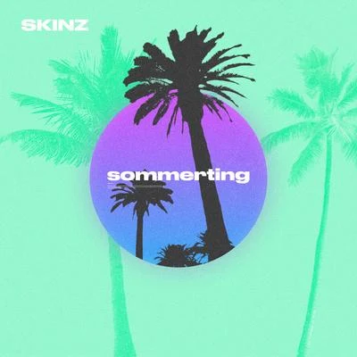 Sommerting 專輯 Skinz/Jimilian