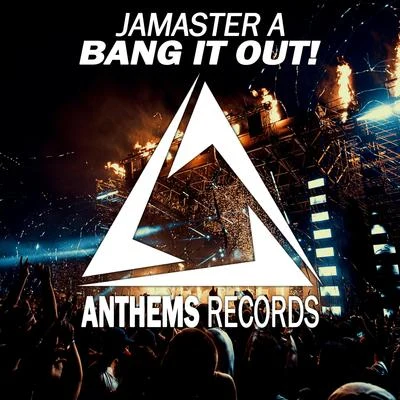 Bang It Out! 專輯 Jamaster A