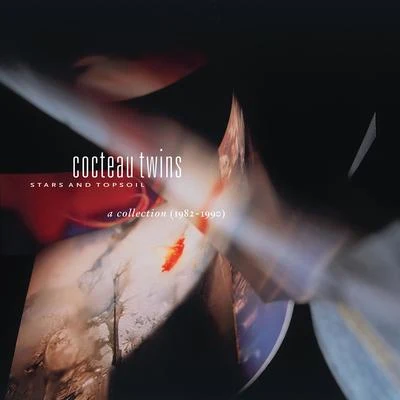 Stars And Topsoil - A Collection 1982-1990 专辑 Cocteau Twins