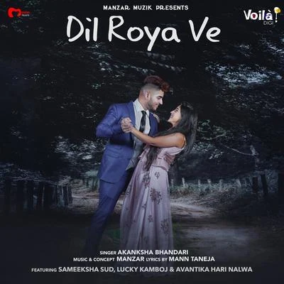 Dil Roya Ve 專輯 Akanksha Bhandari