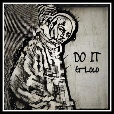 G-loco DO IT