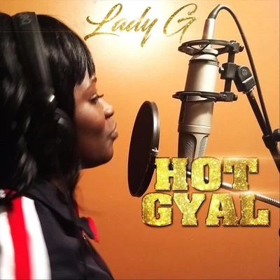 Hot Gyal 專輯 Lady G