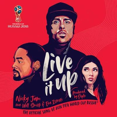 Nicky Jam Live It Up (Official Song 2018 FIFA World Cup Russia)