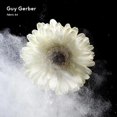 fabric 64: Guy Gerber 專輯 Guy Gerber