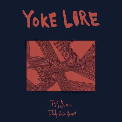 Ride (Teddy Rose Remix) 專輯 moli/Yoke Lore/Panama/Keeley Bumford/hazey eyes