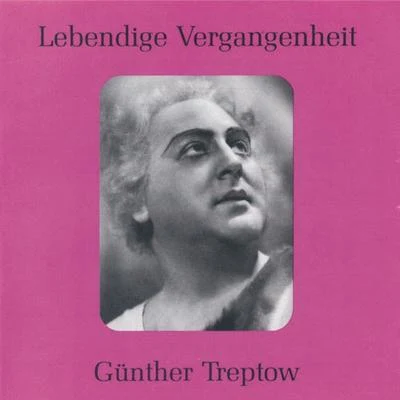 Lebendige Vergangenheit - Günther Treptow 專輯 Günther Treptow