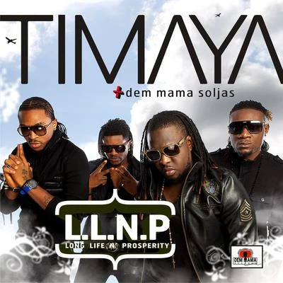 L.L.N.P (Long Life N Prosperity) 專輯 Timaya/Ali/R2Bees/Angel Eye/Phenom