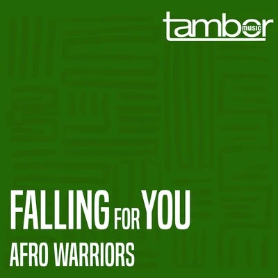 Falling for You (Original) 專輯 Afro Warriors