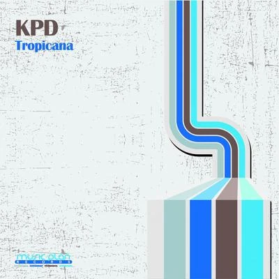 Tropicana (Kpd Mix) 專輯 Alexander Som/KPD