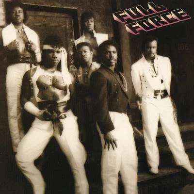 Full Force + Bonus Tracks 專輯 Full Force