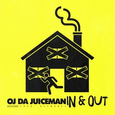 OJ Da Juiceman In & Out