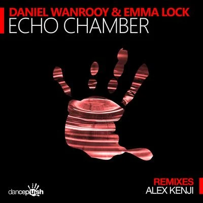 Echo Chamber 专辑 David Moralee/Emma Lock