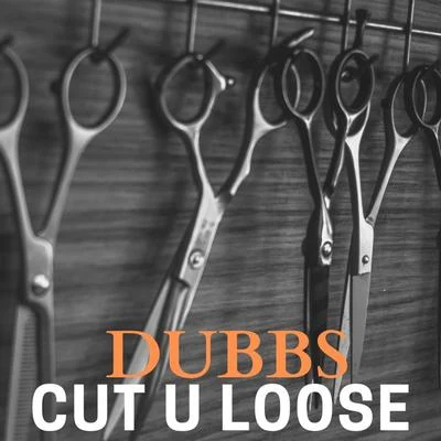 CUT U Loose 專輯 Kung Fu Vampire/Dubbs/Magadino the Chemist