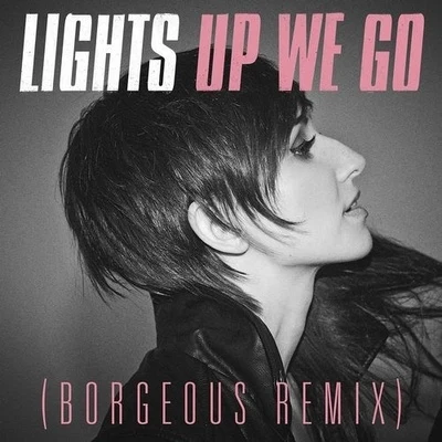 Up We Go (Borgeous Remix) 專輯 Zaeden/Borgeous/AK9/MIDIcal