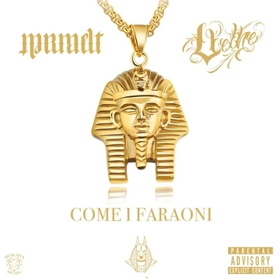 Come I Faraoni (feat. Velheno) 專輯 Orco/Mr Melt/Truth