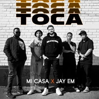 Toca 专辑 Mi Casa