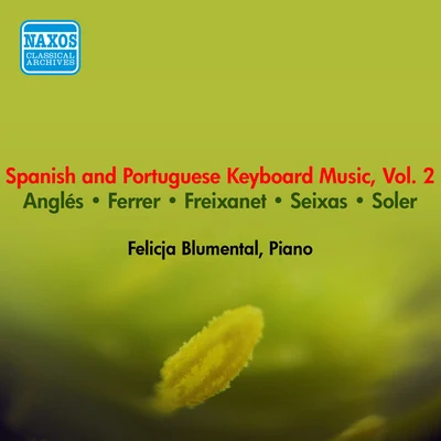 Piano Recital: Blumental, Felicja (Spanish and Portuguese Keyboard Music, Vol. 2) (1954) 專輯 Felicja Blumental