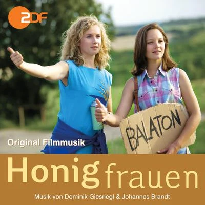 Honigfrauen (Original Motion Picture Soundtrack) 专辑 Johannes Brandt