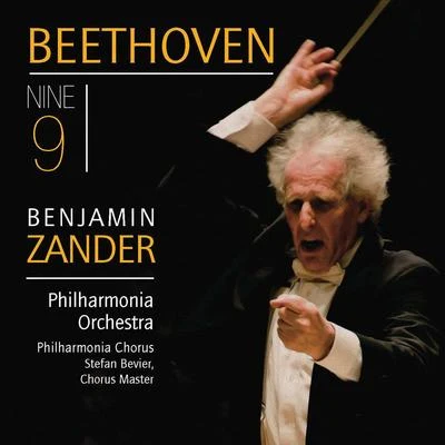 Benjamin Zander Conducts Beethoven Symphony No. 9 &#x27;choral&#x27; 专辑 Benjamin Zander