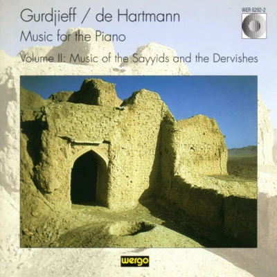 gur定界符FD E Hartman N: music fort和piano, Vol. II - music of the sayyids and the dervishes 專輯 Frederic Chiu/G. I. Gurdjieff/Thomas de Hartmann