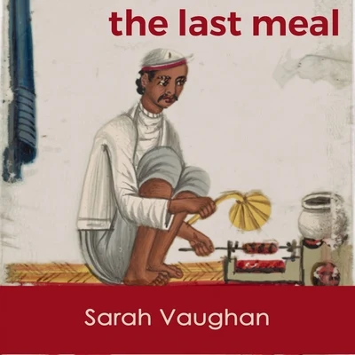 The last Meal 专辑 Shawn (尚融)/Sarah Vaughan/Ross