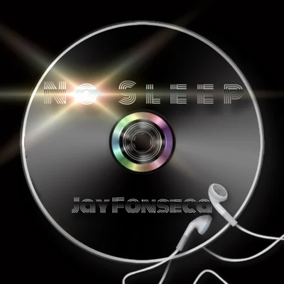 No Sleep 專輯 Jay Fonseca