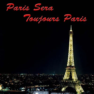 Paris Sera Toujours Paris 专辑 Maurice Chevalier