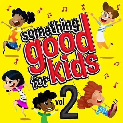 Something Good for Kids, Vol. 2 專輯 Steve James/Clairity