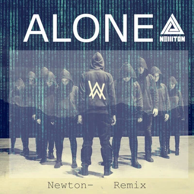 Alone（Newton- Remix） 專輯 Newton-