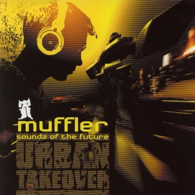 Soundz of the Future 專輯 Muffler