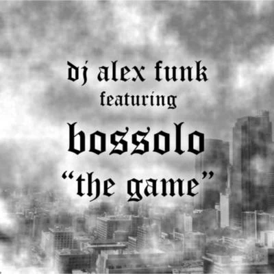 The Game 專輯 B.G. Knocc Out/DJ Alex Funk/young claybo