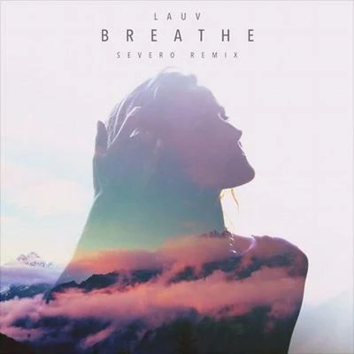 Breathe (Severo Remix) 專輯 Severo