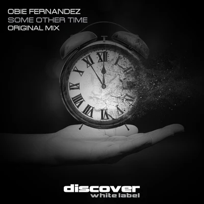 Some Other Time 专辑 Obie Fernandez/Obie Fernandez presents KNBI/KNBI