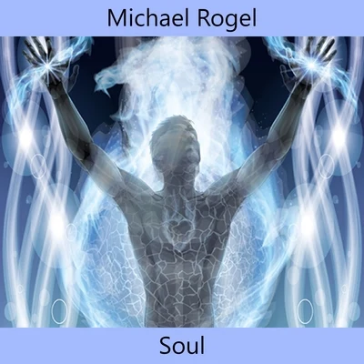 Soul 专辑 Michael Rogel