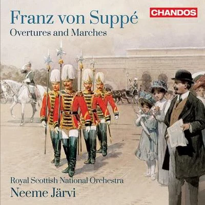 SUPPE, F. von: OverturesMarches (Royal Scottish National Orchestra, N. Jarvi) 專輯 Royal Scottish National Orchestra