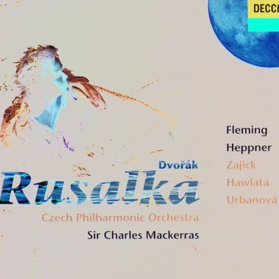 Rusalka, Op.114Act 3 專輯 Renée Fleming