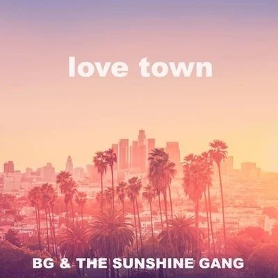 Love Town 专辑 B.G./Vitya Dee