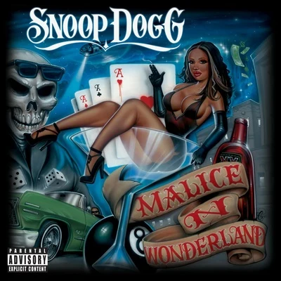 Malice N Wonderland (Edited) 專輯 Snoop Dogg