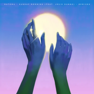 Sunday Morning (Remixes) 專輯 Matoma