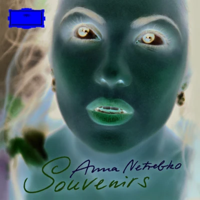 Souvenirs 專輯 Anna Netrebko