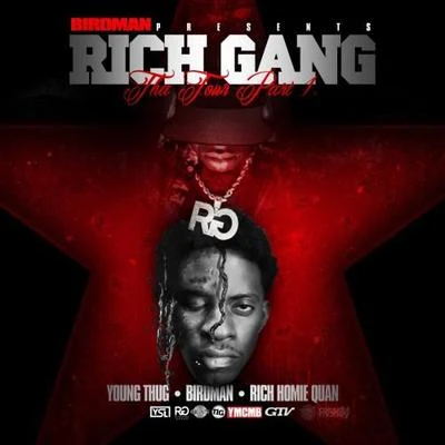 Tha Tour Part 1 专辑 Rich Gang