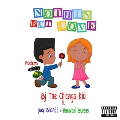 Nothin&#x27; But Love 专辑 BJ The Chicago Kid