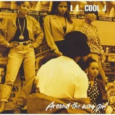 Around The Way Girl 專輯 LL Cool J/Faith Evans/Lil’ Kim/Jazze Pha/Busta Rhymes