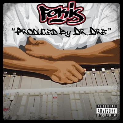 Produced By Dr. Dre - Single 专辑 Fokis