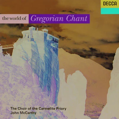 The World of Gregorian Chant 專輯 Randi Stene/Mark S. Doss/John McCarthy/Kathleen Battle/London Philharmonic Orchestra