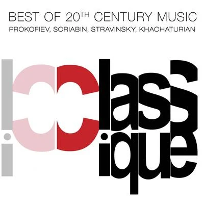 Best of 20th Century Music 專輯 Radio symphony orchestra/Daniel Safran/Konstantin Ivanov