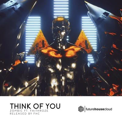 NiksterZOMBIC Think Of You (feat. Faithroze)